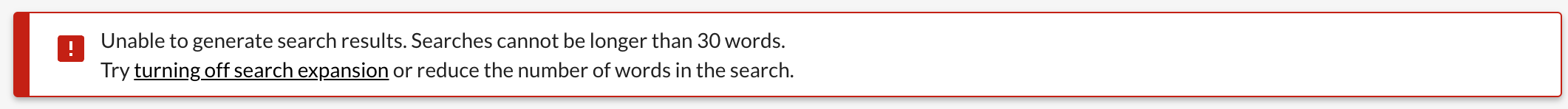 Screenshot of text: "Impossible de générer les résultats de recherche. Les recherches ne peuvent pas dépasser 50 mots. Désactivez l'élargissement de la recherche.''
